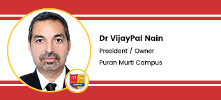 Puran Murti Campus, Sonipat, President/Owner :  Dr Vijay Pal Nain Interview