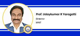 MNIT Director: Prof. Udaykumar R Yaragatti Interview