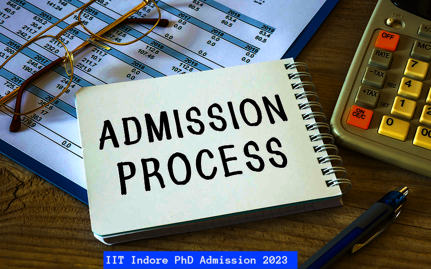 IIT Indore Admission 2023 Open for PhD Programs; Check Details & How to Apply Here