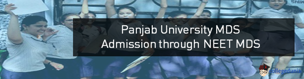 Panjab University MDS Admission through NEET MDS