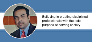 Believing in creating disciplined professionals with the sole purpose of serving society