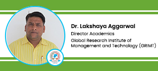 GRIMT Director Academics: Dr Lakshaya Aggarwal Interview