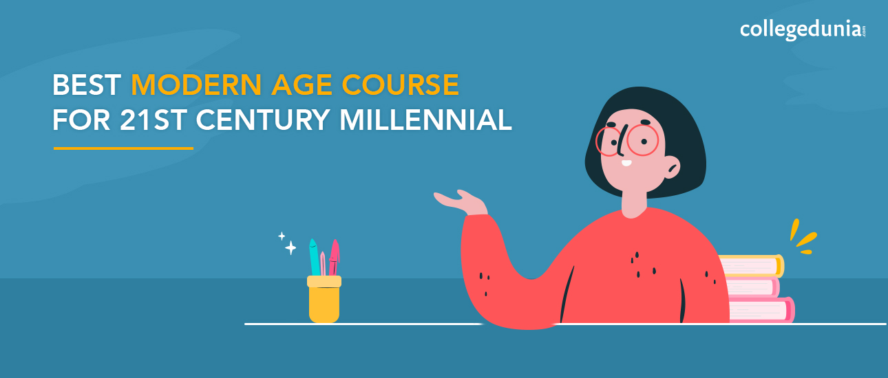 Best Modern-Age Courses for 21-st Century Millennial