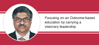 Focusing on an Outcome-based education by carrying a visionary leadership