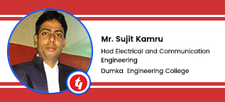 Dumka Engineering College, Assistant Professor- Mr. Sujit Kamru