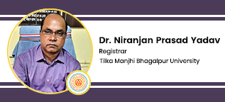 Tilka Manjhi Bhagalpur University Registrar: Dr. Niranjan Prasad Yadav Interview