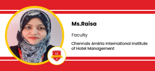 Ms.Raisa as Faculty at Chennais Amirta International Institute of Hotel Management