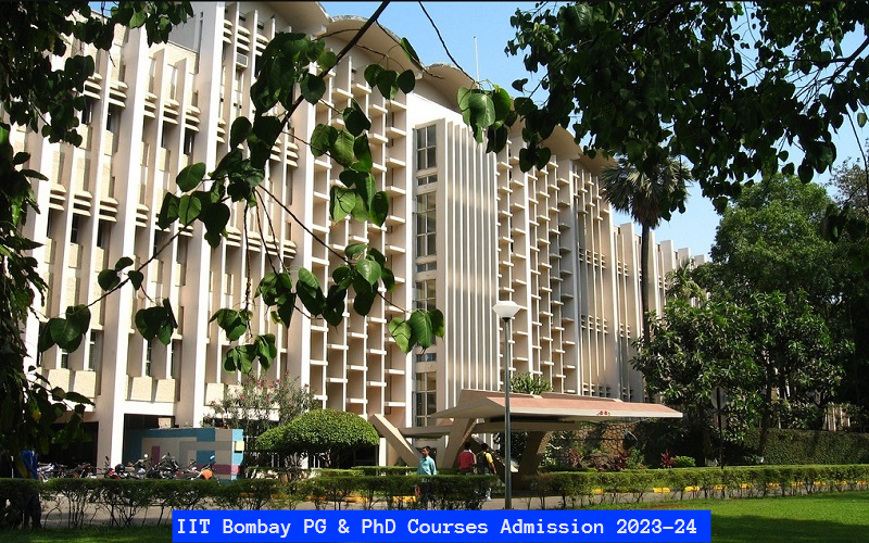 IIT Bombay PG & PhD Courses Admission 2023-24 Open; Apply till March 31