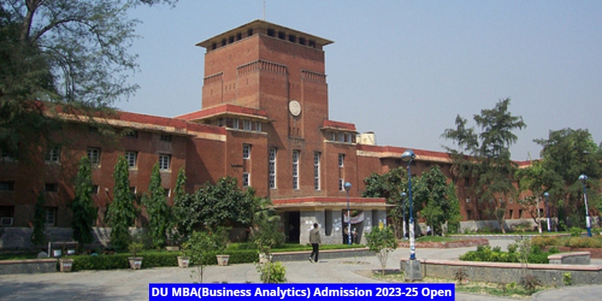 DU MBA(Business Analytics) Admission 2023-25 Open; Apply till March 31