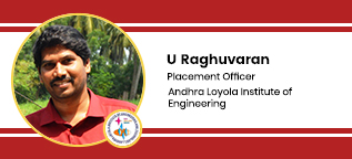 Andhra Loyola Institute of Engineering, Placement Officer:  U Raghuvaran Interview