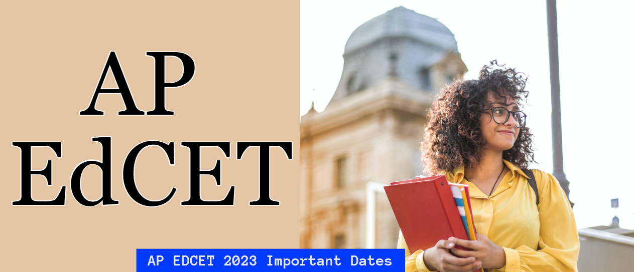 AP EDCET 2023 Important Dates Released; Check Details Here