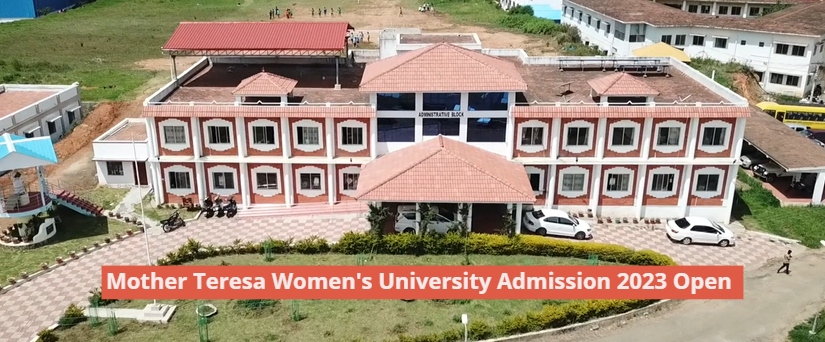 Mother Teresa Women's University PhD Admission 2023 Open; Apply till April 10