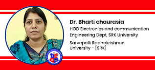 Sarvepalli Radhakrishnan University, Bhopal, Head of Electronics and Communication Engineering Department: Dr. Bharti Chaurasia Interview