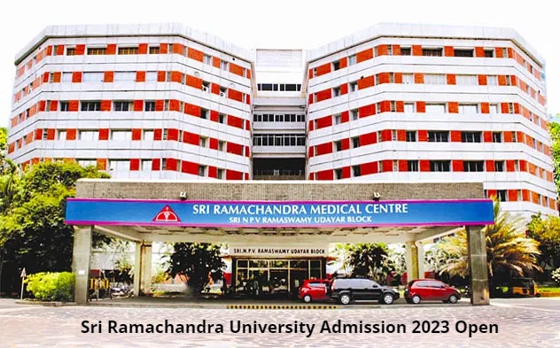 Sri Ramachandra University Admission 2023 Open for UG, PG and PhD Programs; Apply till April 7