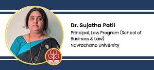 Navrachana University, Principal, Law Program (School of Business & Law): Dr. Sujatha Patil Interview