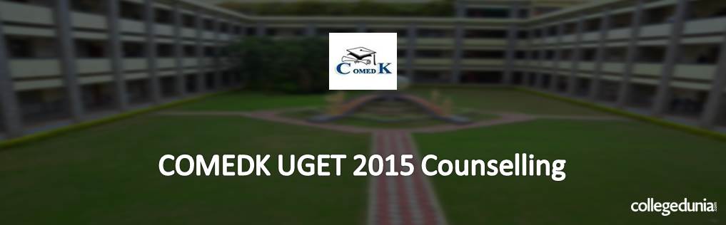 COMEDK UGET 2015 Counselling Procedure