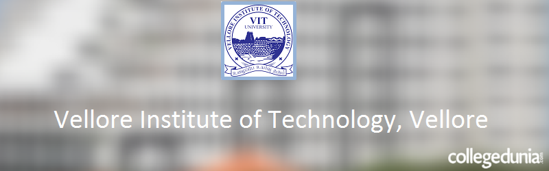 VIT University Opens Integrated B.A. LL.B. &#038; B.B.A. LL.B. (Hons.) 2015 Admission Notification