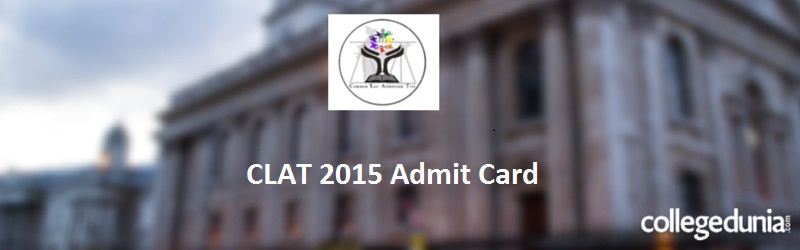 CLAT Admit Card 2015