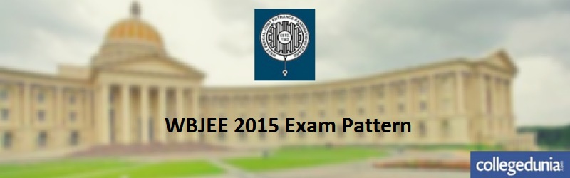 WBJEE 2015 Exam Pattern