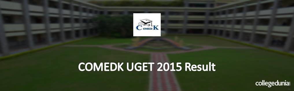 COMEDK UGET 2015 Result Declared