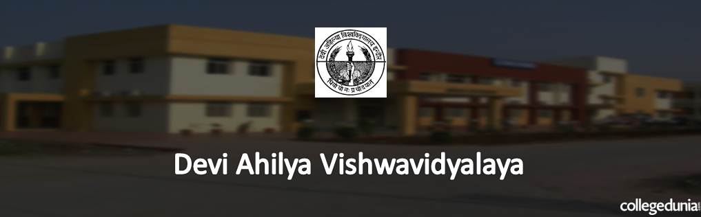 Devi Ahilya Vishwavidyalaya CET 2015 Notification