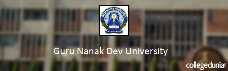 Guru Nanak Dev University (GNDU) Amritsar 2015 Admission Alert for UG &#038; PG Programmes