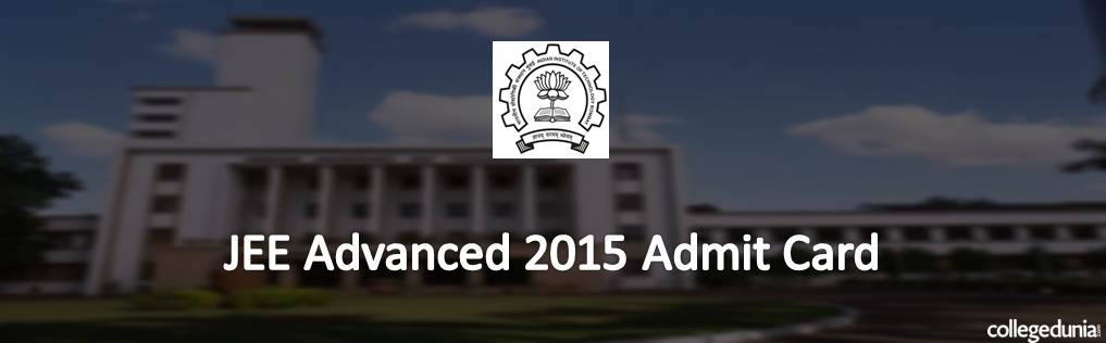 JEE Advanced 2015 Admit Card Alert