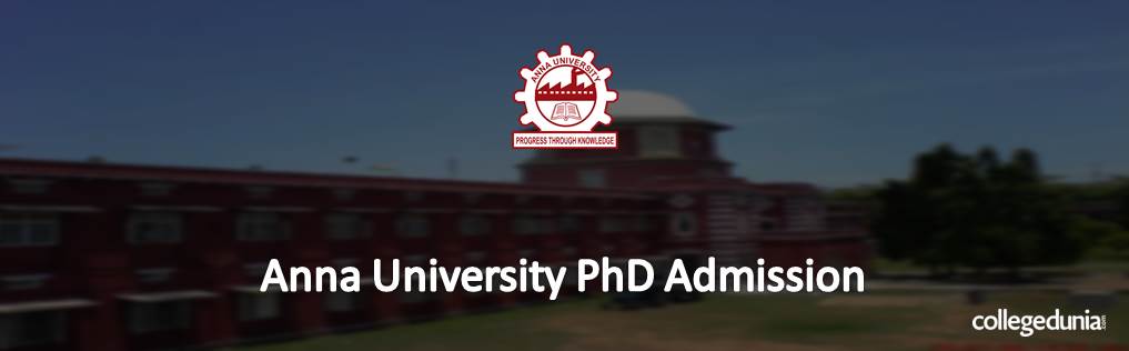 Anna University Ph.D. Admission 2015