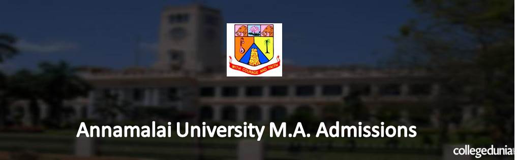 Annamalai University Distance M.A/ M.A (LE)Admissions 2015