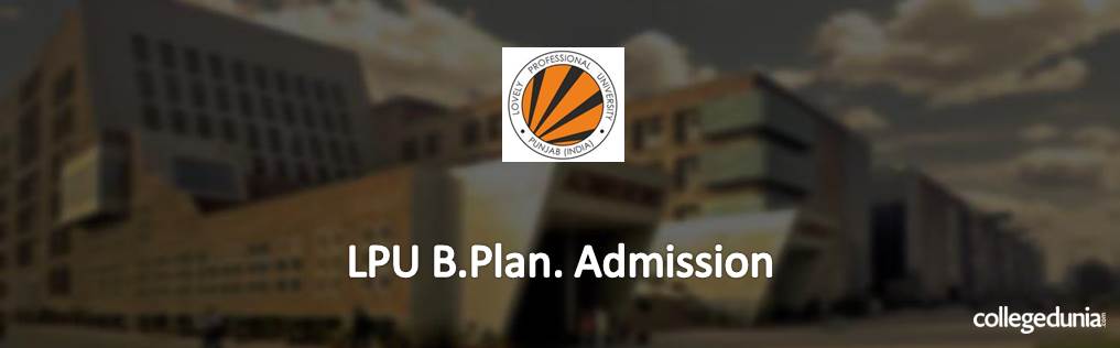 LPU B.Plan. Admission