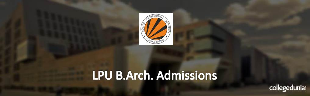 LPU  B.Arch Admissions 2015