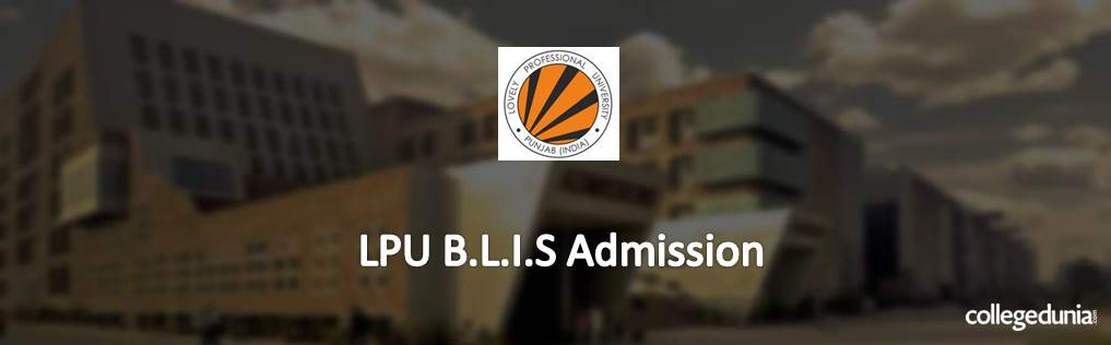 LPU Bachelors of Library and Information sciences (BLIS) Admission 2015