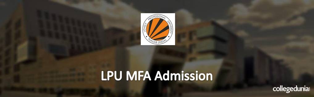 LPU MFA Admission 2015