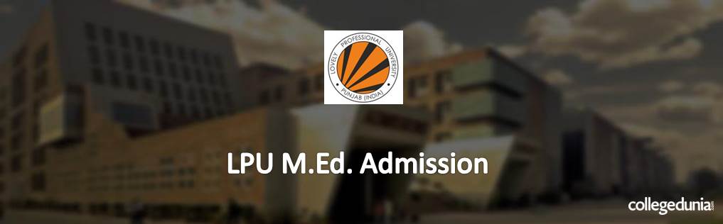 LPU M.Ed. Admission 2015