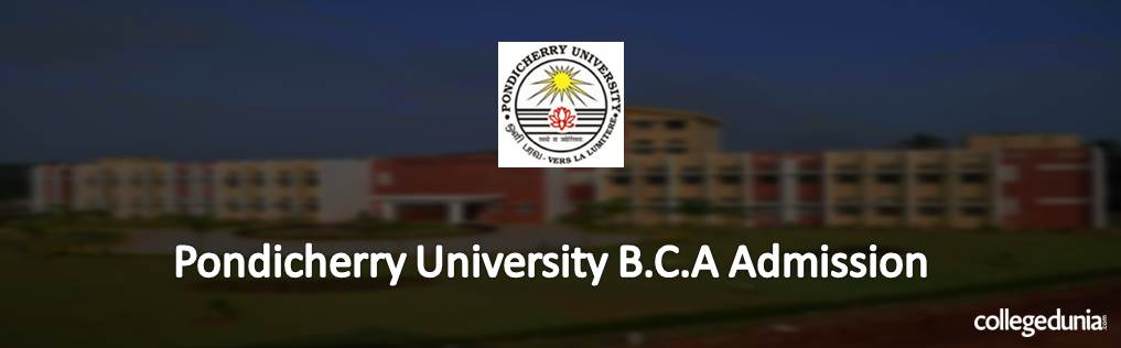 Pondicherry University B.C.A Admission