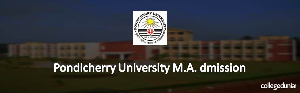 Pondicherry University MA Admissions