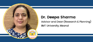 IIMT University, Advisor and Dean (Research and Planning): Dr. Deepa Sharma Interview