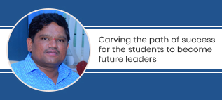 Carving the path of success for the students to become future leaders