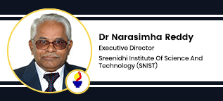 SREENIDHI INSTITUTE OF SCIENCE AND TECHNOLOGY - [SNIST], Executive Director:  Dr Narasimha Reddy Interview