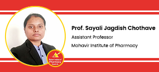 Interview Prof Sayali Jagdish Chothave Assistant Professor at Mahavir Institute of Pharmacy Nashik