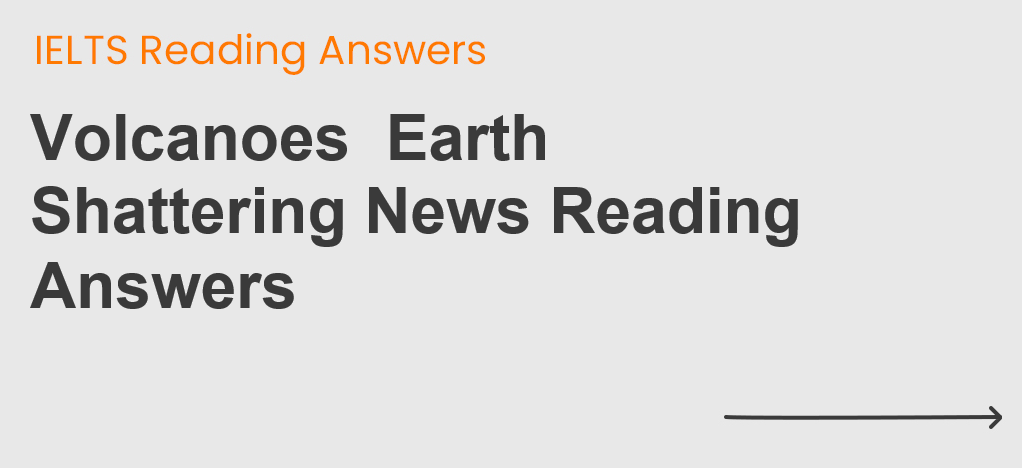 Volcanoes Earth Shattering News Reading Answers