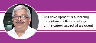 Skill development is a learning that enhances the knowledge for the career aspect of a student