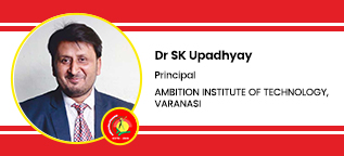 AMBITION INSTITUTE OF TECHNOLOGY, Principal: Dr SK Upadhyay Interview