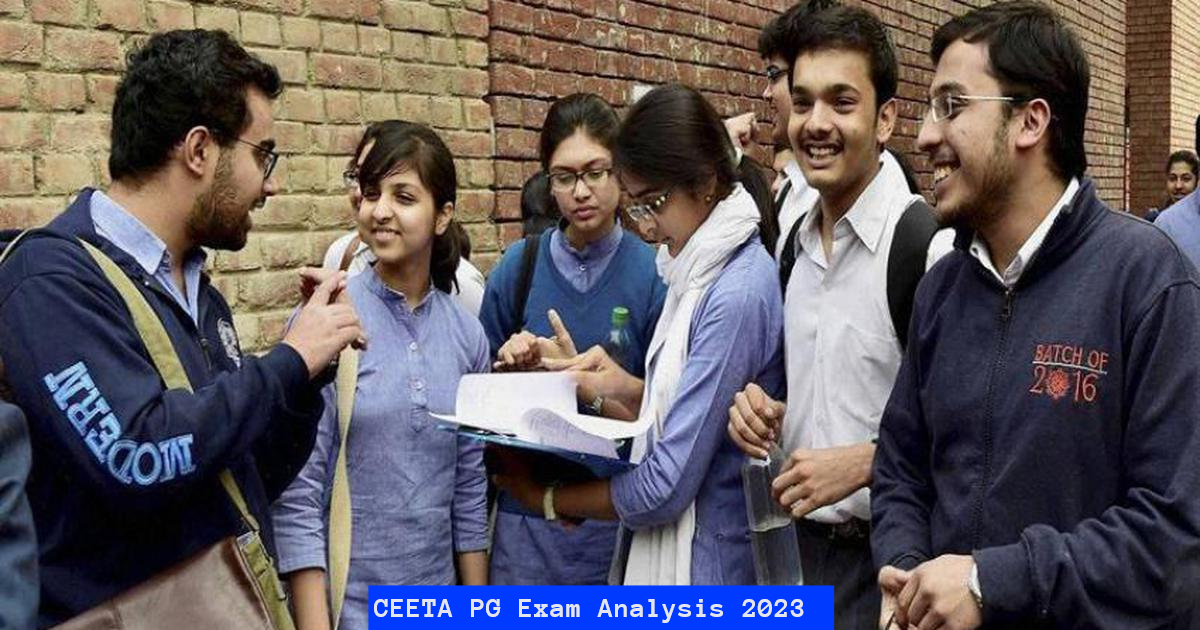 CEETA PG 2023 (March 26); Check Detailed Exam Analysis & Difficulty Level Here