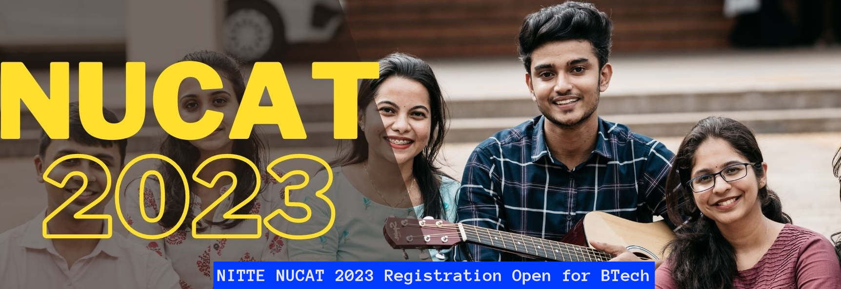 NITTE NUCAT 2023 Registration Open for BTech Admission; Apply till May 01