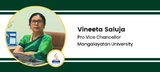 Mangalayatan University  Pro Vice-Chancellor: Dr. Vineeta Saluja Interview