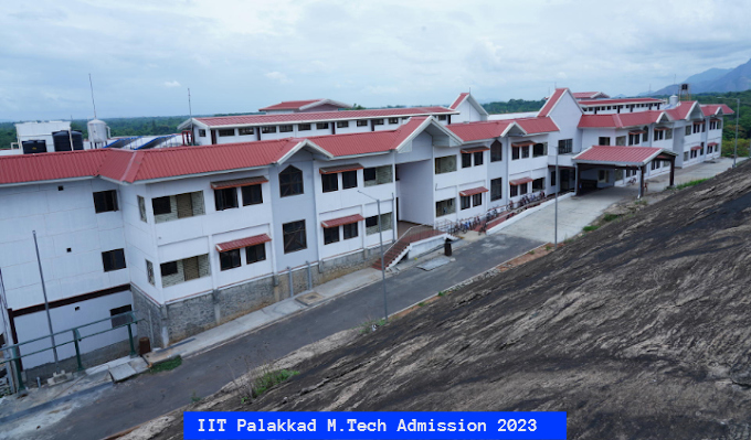 IIT Palakkad Admission 2023 Open for M.Tech Programs; Apply till April 21