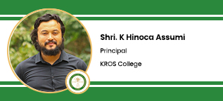 KROS College, Principal: Shri. K Hinoca Assumi Interview