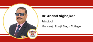 Maharaja Ranjit Singh College, Indore, Principal: Dr. Anand Nighojkar Interview