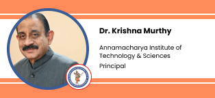 Interview Dr Krishna Murthy Principal at Annamacharya Institute of Technology and Sciences Hyderabad